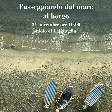 Passeggiando dal mare al borgo