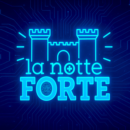 La Notte Forte
